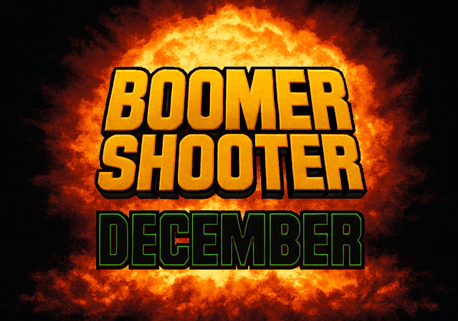Boomer Shooter December