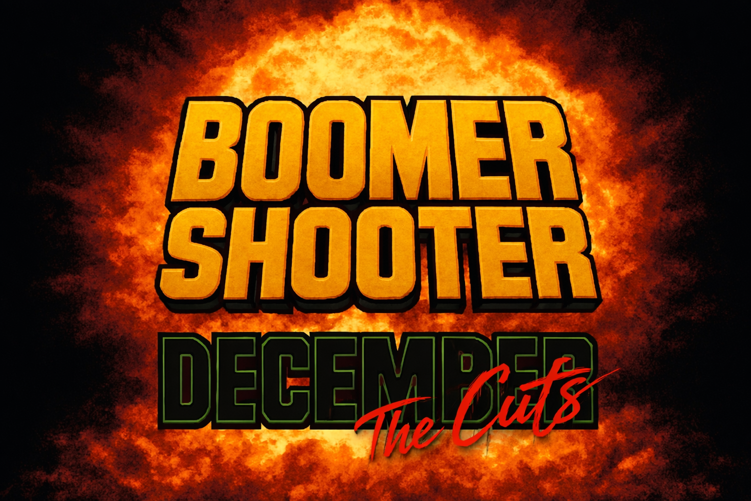 Boomer Shooter December: The Cuts